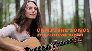 Campfire Songs Episode 10 with Abigail Dowd "Run" [UNPLUGGED PERFORMANCE]