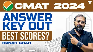 CMAT 2024 Answer Key Out | Best Scores ? | Ronak Shah
