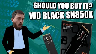 WD Black SN850X SSD - Should You Buy It?