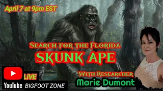 MARIE DUMONT & The Skunk Ape