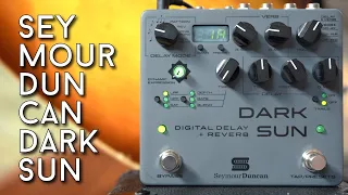 A delay that djents? Seymour Duncan Dark Sun Review with John Browne