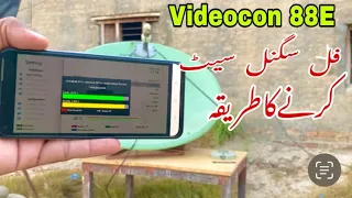 How To Set Videocon 88E on 4 feet dish antenna for full signal