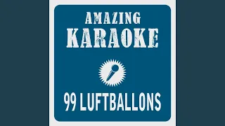 99 Luftballons (Karaoke Version) (Originally Performed By Nena)