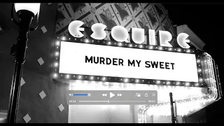 Murder My Sweet (Promo 2023)