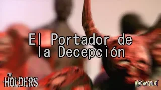 El Portador de la Decepción | The Holders (20/538) | WNP