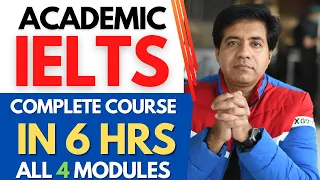 Academic IELTS - Complete Course In 6 Hours - All 4 Modules By Asad Yaqub