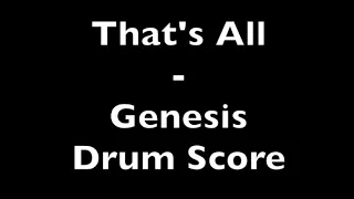 That's All - Genesis - Drum Score DIFFICULTY 3/5 ⭐️