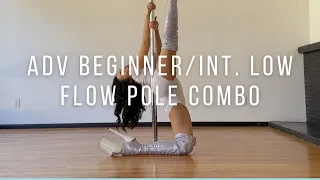 Adv. Beginner/Intermediate Low Flow Pole Dance Combo: Basework & Heels Focus