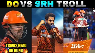 DC VS SRH TROLLS | TRAVIS HEAD | IPL 4TH HIGHEST 266 | DC VS SRH HIGHTLIGHTS | KARIVEPAKU TROLLS