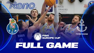 FC Porto v BC Parnu Sadam | Full Basketball Game | FIBA Europe Cup 2022-23