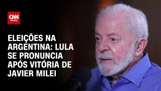 Eleições na Argentina: Lula se pronuncia após vitória de Javier Milei | CNN PRIME TIME