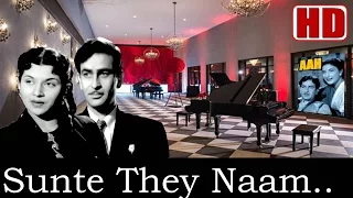 Sunte They Naam Hum (HD) (Dolby Digital) - Lata Mageshkar - Aah 1953 - Shakar Jaikishan - Lata Hits