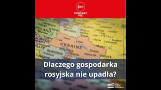 Dlaczego gospodarka rosyjska nie upadła?