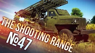 War Thunder: The Shooting Range | Episode 47