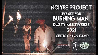 NOIYSE PROJECT Live set for Burning Man virtual burn Dusty Multiverse 2021