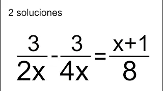 ECUACIÓN RACIONAL CON 2 SOLUCIONES. Álgebra Básica