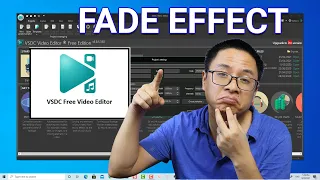 How to Add Fade In/Fade Out Effect in VSDC Free Video Editor | VSDC Tutorial For Beginners