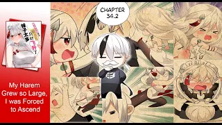 My Harem Grew so Large, I was Forced to Ascend Chapter 34.2 "Ketahuan" | Bahasa Indonesia