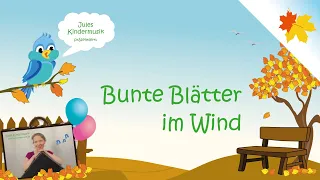 Bunte Blätter im Wind (Ein Koffer voll Musik)