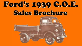 Ford's 1939 C.O.E. Cabover Engine Truck sales brochure photos