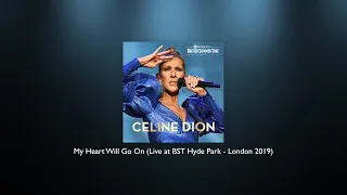 Celine Dion - My Heart Will Go On (Live at BST Hyde Park - London 2019)