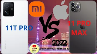 XIAOMI 11T PRO VS APPLE IPHONE 11 PRO MAX