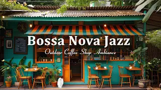 Positive Bossa Nova Music in Morning Coffee Shop Ambience - Sweet Jazz Relaxing Music for Relax