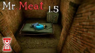 Забрался в подвал к Амелии Кларк | Mr. Meat 1.5