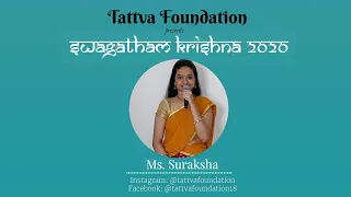 Ms. Suraksha | Pogadirelo Ranga | Swagatham Krishna 2020 |Tattva Foundation | Day 54