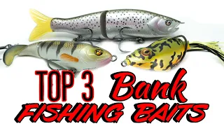 Top 3 Baits For Summer Bank Fishing!