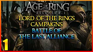 Age of the Ring Mod 8.1 - Lord of the Rings Campaign - Battle of the Last Alliance #1