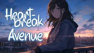 「Nightcore」 Heartbreak Avenue - Ben Woodward ♡ (Lyrics)