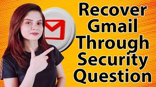 How to Recover Gmail without any Code | Recover Gmail through security questions (2021)