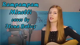 Rampampam - Minelli (cover by Ilona Babicz)