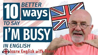 10 Different ways to say I'M BUSY in English | Advanced English Vocabulary 🚀