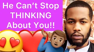 How To Get A Man To THINK About You NON-STOP!! (5 Ways)