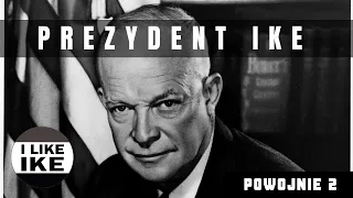 HISTORIA USA: Prezydentura Dwighta Eisenhowera, czyli jak prowadzić politykę wewnętrzną kraju.