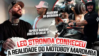 LEO STRONDA CONHECEU A REALIDADE DO MOTOBOY MAROMBA - TREINARAM NA ACADEMIA DA QUEBRADA !!!