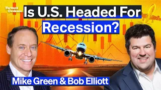 Economy Will Face Recessionary "Hard Landing" In 2024 | Mike Green & Bob Elliott