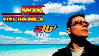 Moda Electronica - ATB - The Summer