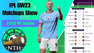 FPL GW23 Matchups Show with Craig Kemp Man On Pod| Fantasy Premier League 23/24