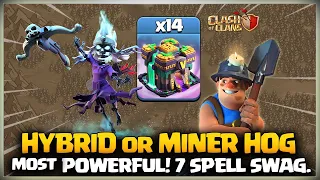 7 SPELL SWAG! Updated TH14 Hybrid | Th14 Queen Charge Hog Miner Attack Strategy - Th14 Hybrid in coc