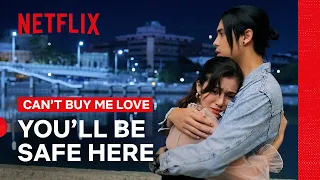 You’ll Be Safe Here | Can’t Buy Me Love | Netflix Philippines