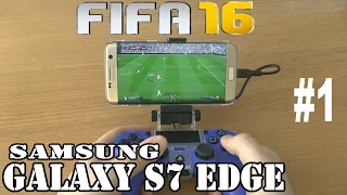 1# FIFA 16 running on Samsung Galaxy S7 edge - streaming by PS4 Remote Play program