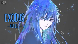 「Nightcore」Ruelle - Exodus →  ✘Lyrics✘