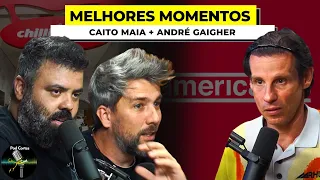 MELHORES CAITO MAIA [+ ANDRÉ GAIGHER] - Flow Podcast