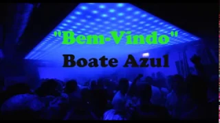 Bem Vindo à Boate Azul Vol.3