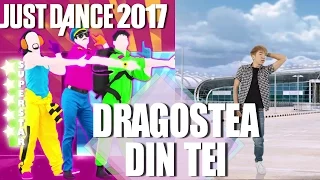 Just Dance 2017: Dragostea Din Tei - O Zone - SuperStar | fulll game play fanmade video