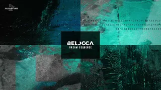 Belocca - Dream Sequence