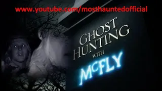 GHOST HUNTING with McFLY